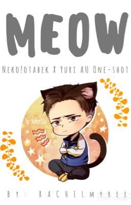 Meow【Neko!Otabek X Yuri AU One-Shot - lemon】