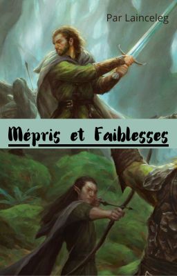 Mépris et faiblesses