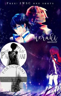 Meraki // Free! One Shots