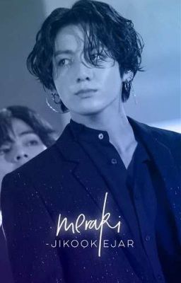 Meraki | jikook