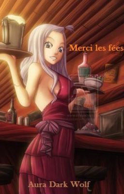 Merci les fées