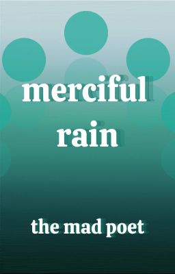 Merciful Rain