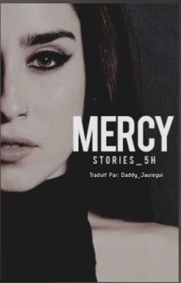 Mercy (Lauren/Toi)