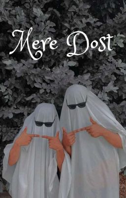 Mere Dost