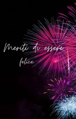 Meriti di essere felice | Manuel e Simone - Buon compleanno Simone.