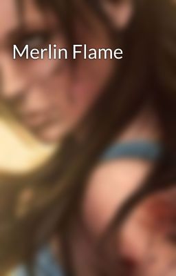 Merlin Flame