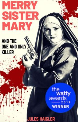 Merry Sister Mary and the One and Only Killer