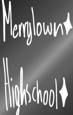 Merrylown Highshool