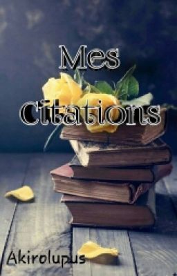 Mes Citations