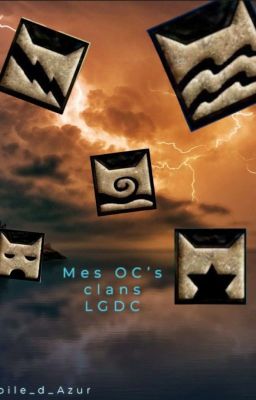 Mes Clans Lgdc inventés