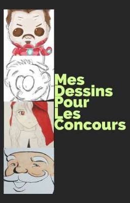 Mes dessins pour les concours