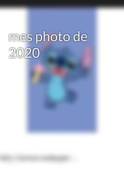 mes photo de 2020