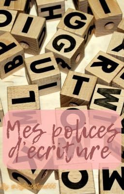 Mes polices d'écriture 