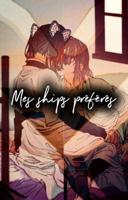 Mes ships préférés 