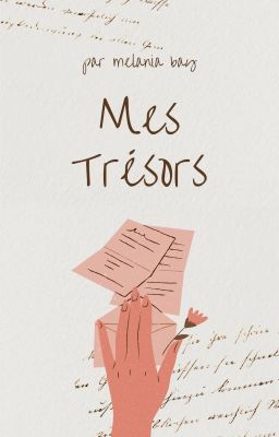 Mes trésors