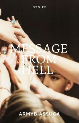 Message From Hell •BTS FF•