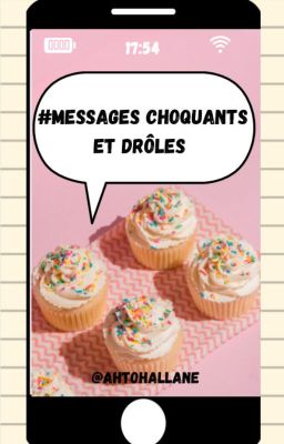 Messages choquants et drôles !