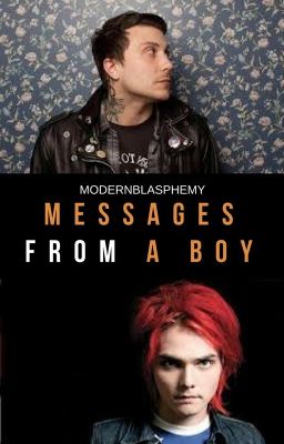 Messages From a boy ~ FRERARD