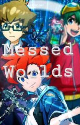 Messed Worlds [Paused]