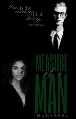 Mesure of a man [Dramione]