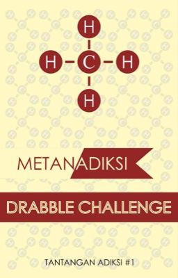 Metanadiksi: Drabble Challenge