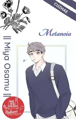 Metanoia ᘛ Miya Osamu