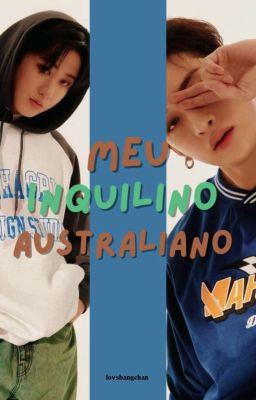 Meu Inquilino Australiano | binchan