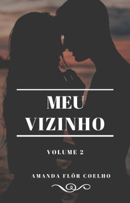 Meu Vizinho - Volume 2