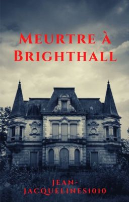 Meurtre à Brighthall