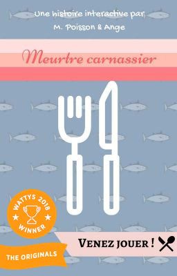 Meurtre carnassier - Histoire interactive