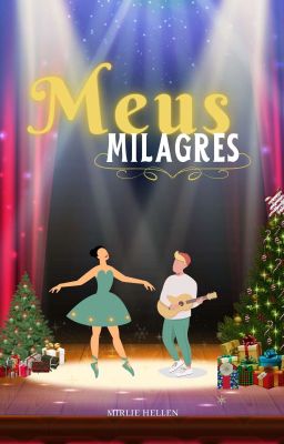 Meus Milagres -  Conto De Natal [Respostando]