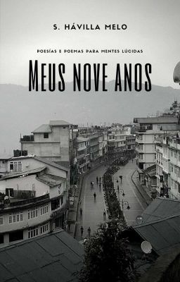 Meus nove anos | Poemas & Poesías 