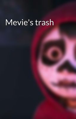 Mevie's trash