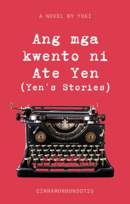 Mga Kwento ni Ate Yen (Yen's Stories)