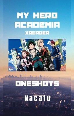 MHA // BNHA : x reader oneshots