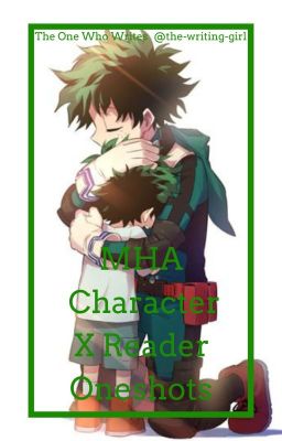 MHA Character X Reader Oneshots