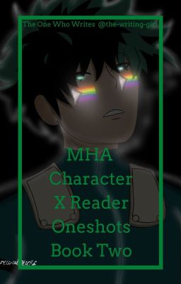 MHA Character X Reader Oneshots Book Two