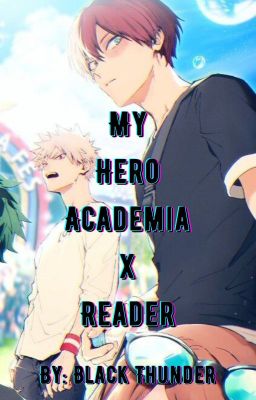 MHA characters x Reader