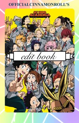 MHA Edit Book!