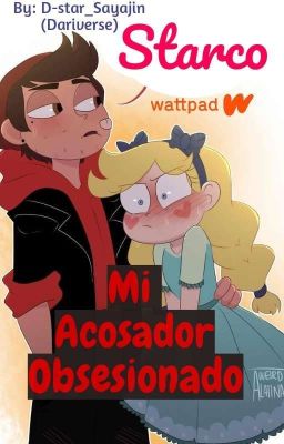 Mi Acosador Obsesionado (Starco)