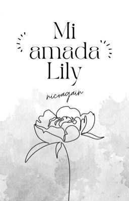 Mi amada Lily