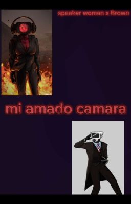 Mi Amado Camara (Speaker Woman X Brown Camara)