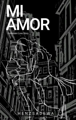 Mi AMOR (Forbidden Love Story)