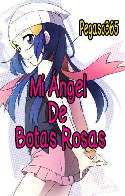 Mi Ángel De Botas Rosas