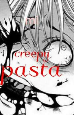 mi creepypasta😈😈😈