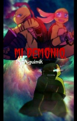 Mi Demonio (TMNT)