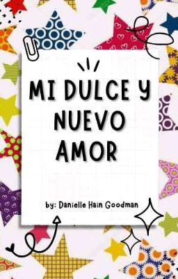 Mi dulce y nuevo amor 