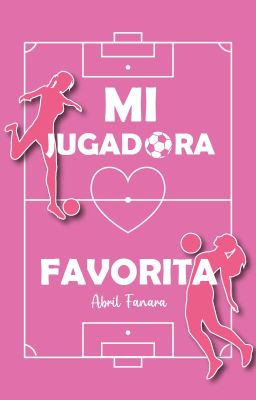 MI JUGADORA FAVORITA