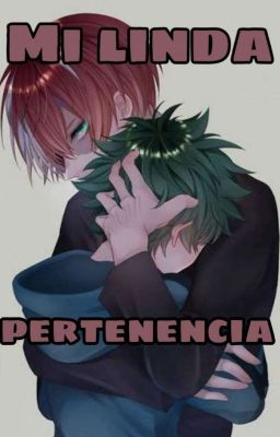 Mi linda pertenencia (TODODEKU)