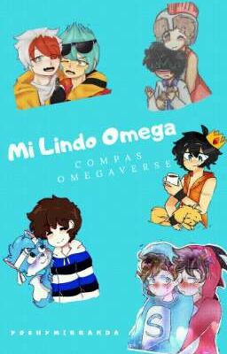 ~🐺 Mi lindo Omega  (Compas Omegaverse) 🐺~